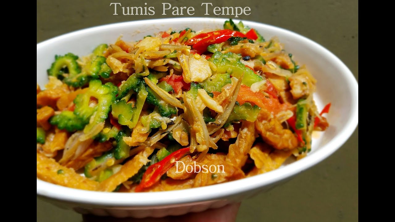 Resep Tumis  Pare ,Tempe & Teri.