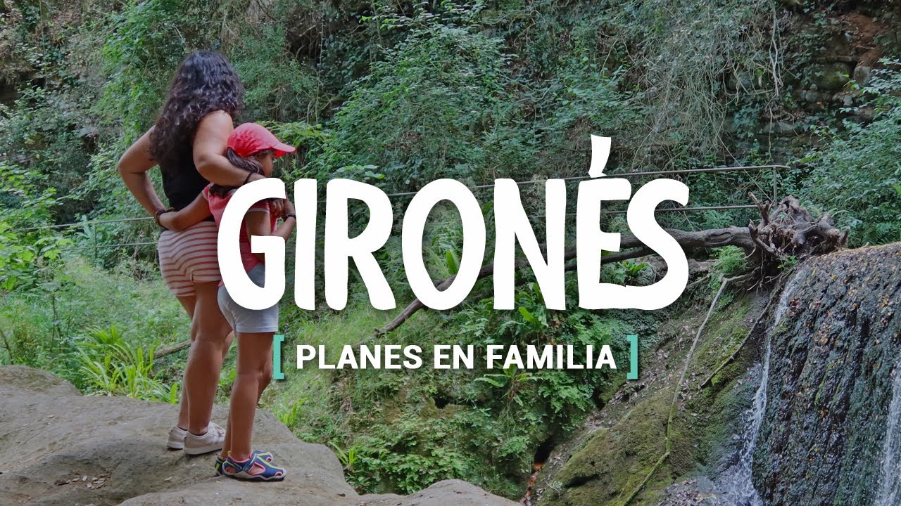 5 PLANES PARA HACER CERCA DE GIRONA | GIRONÈS