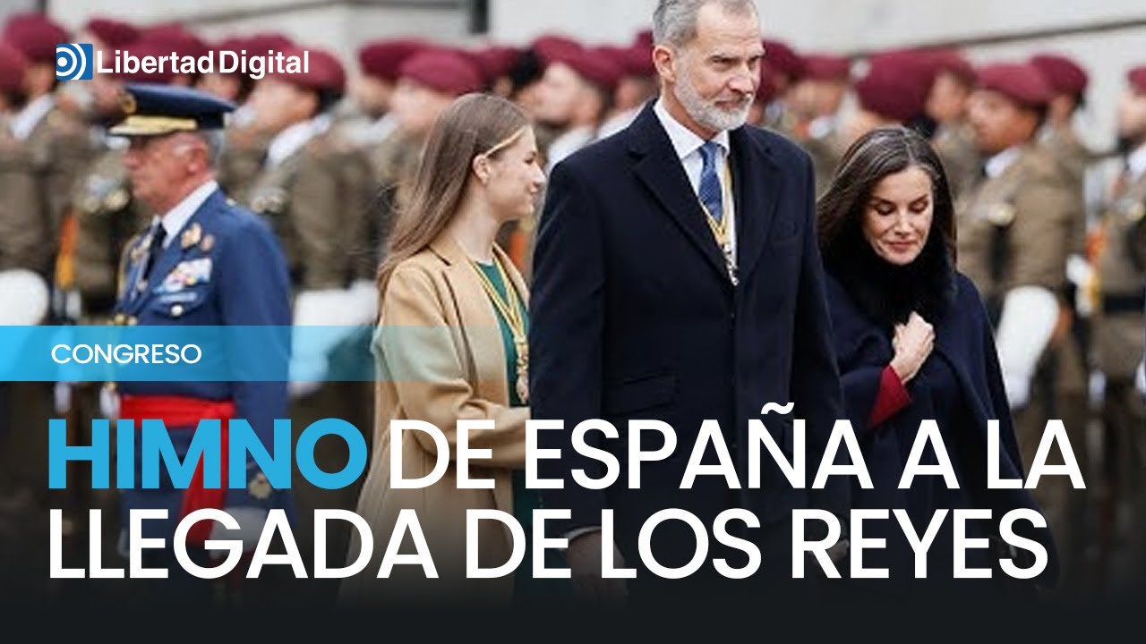 Suena el himno de España a la llegada de los reyes al Congreso