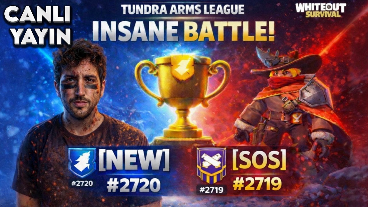 TUNDRA LİGİ &Ccedil;EYREK FİNAL #2720 vs #2719 -  Whiteout Survival