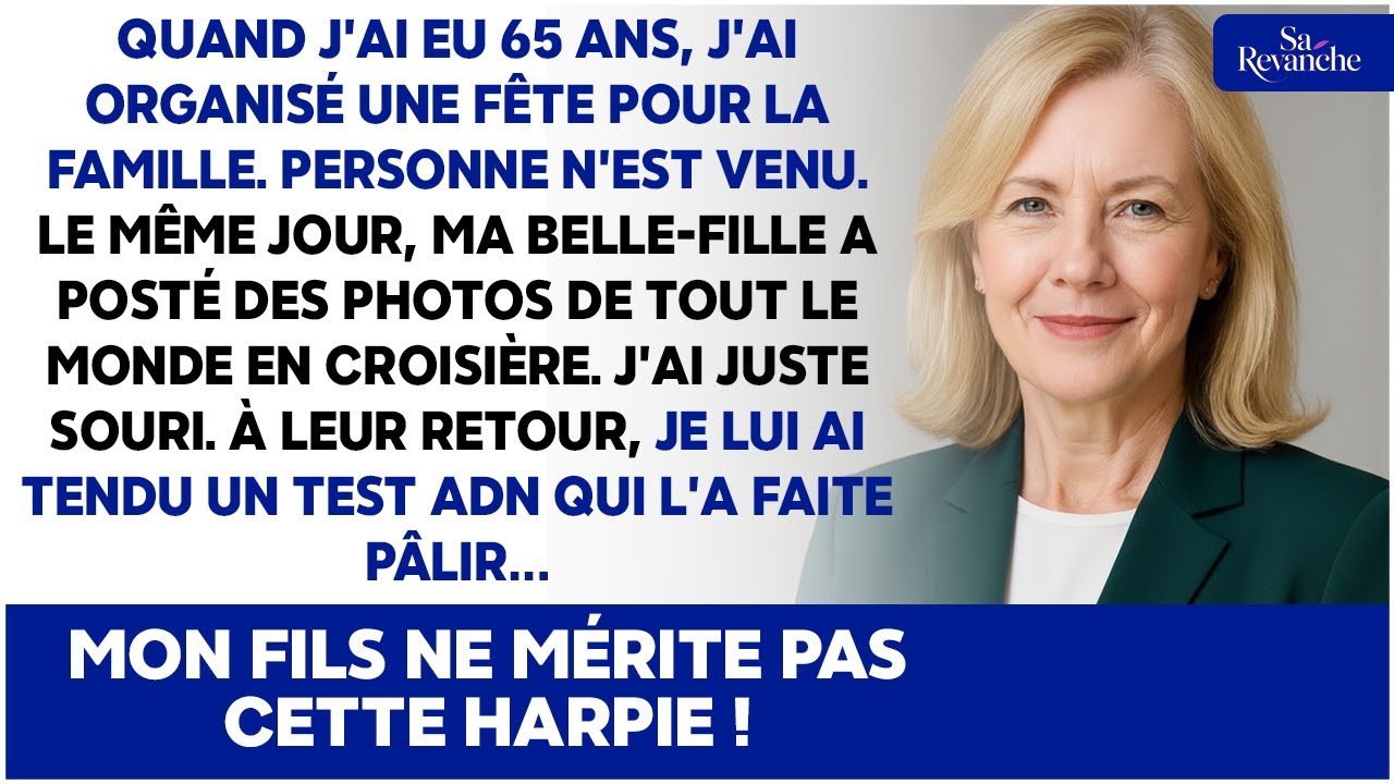 À mes 65 ans, ils m’ont oubliée… Au retour de croisière, l’enveloppe ADN les a anéantis.