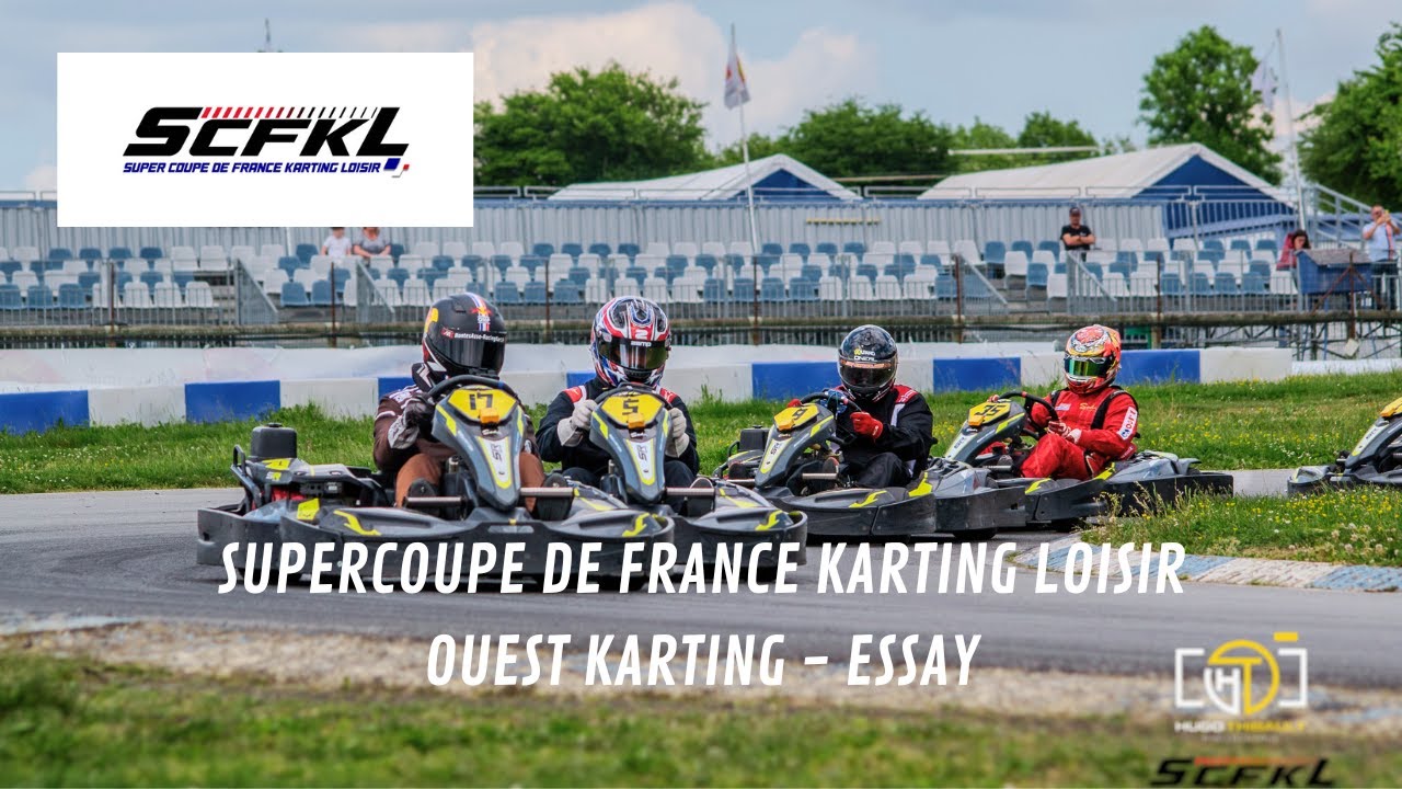 SuperCoupe de France Karting Loisir 2025 - Essay - Partie 1