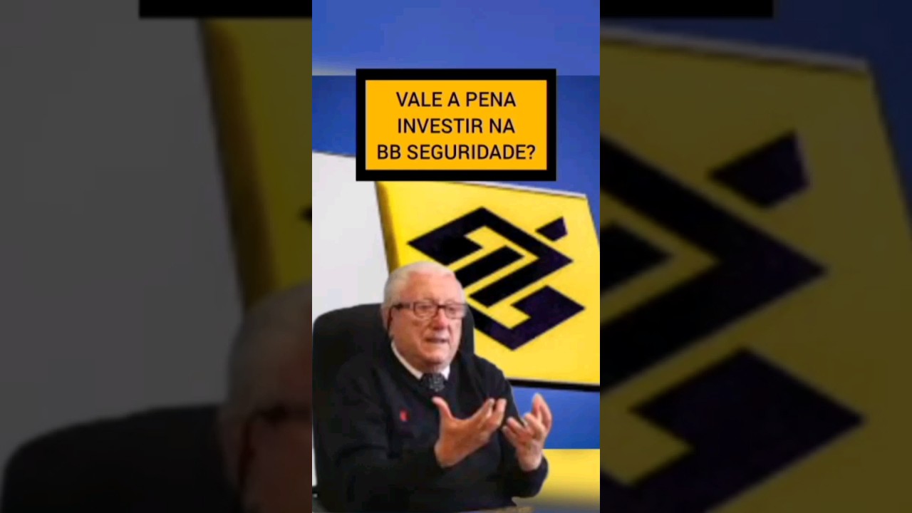 VALE A PENA INVESTIR NA BB SEGURIDADE? #barsi #dividendos #a&ccedil;&otilde;es #bolsadevalores #agf #bbse3 #cxse3