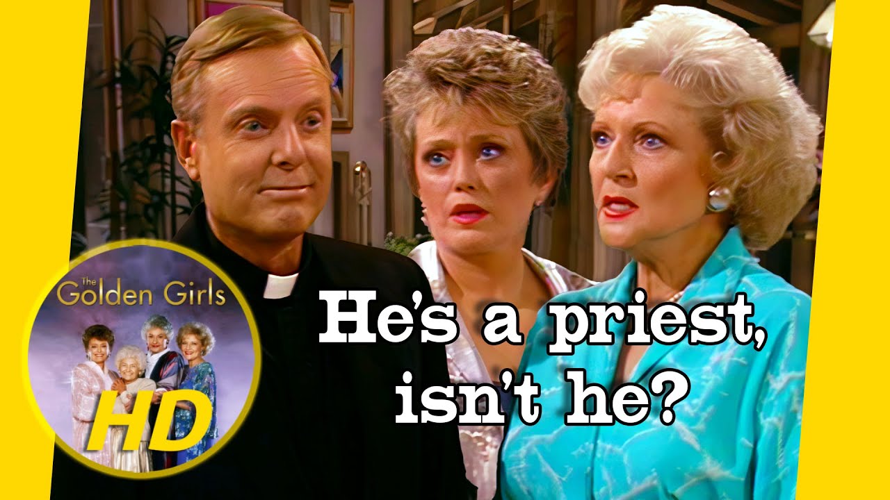The arrival of Father Frank Leahy put a hitch in Dorothy's plans! - Golden Girls HD