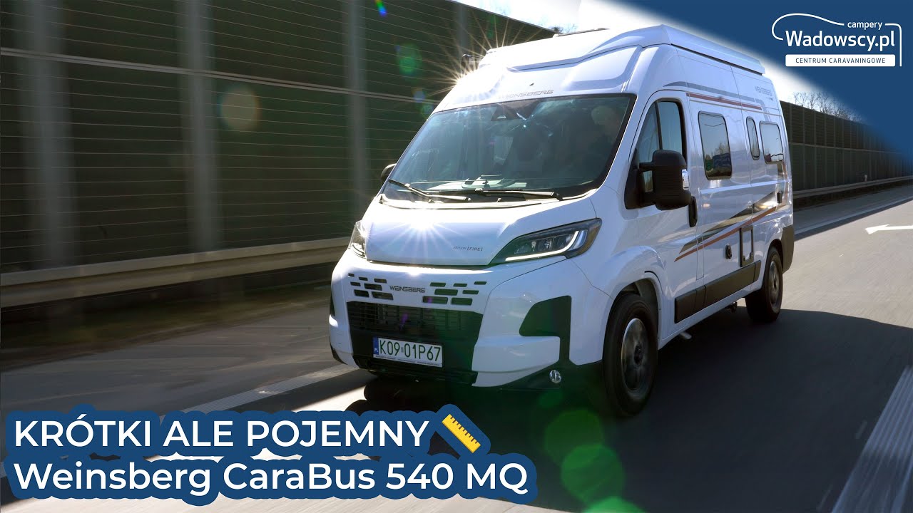 KRÓTKI ALE POJEMNY 📏 #Weinsberg CaraBus 540 MQ