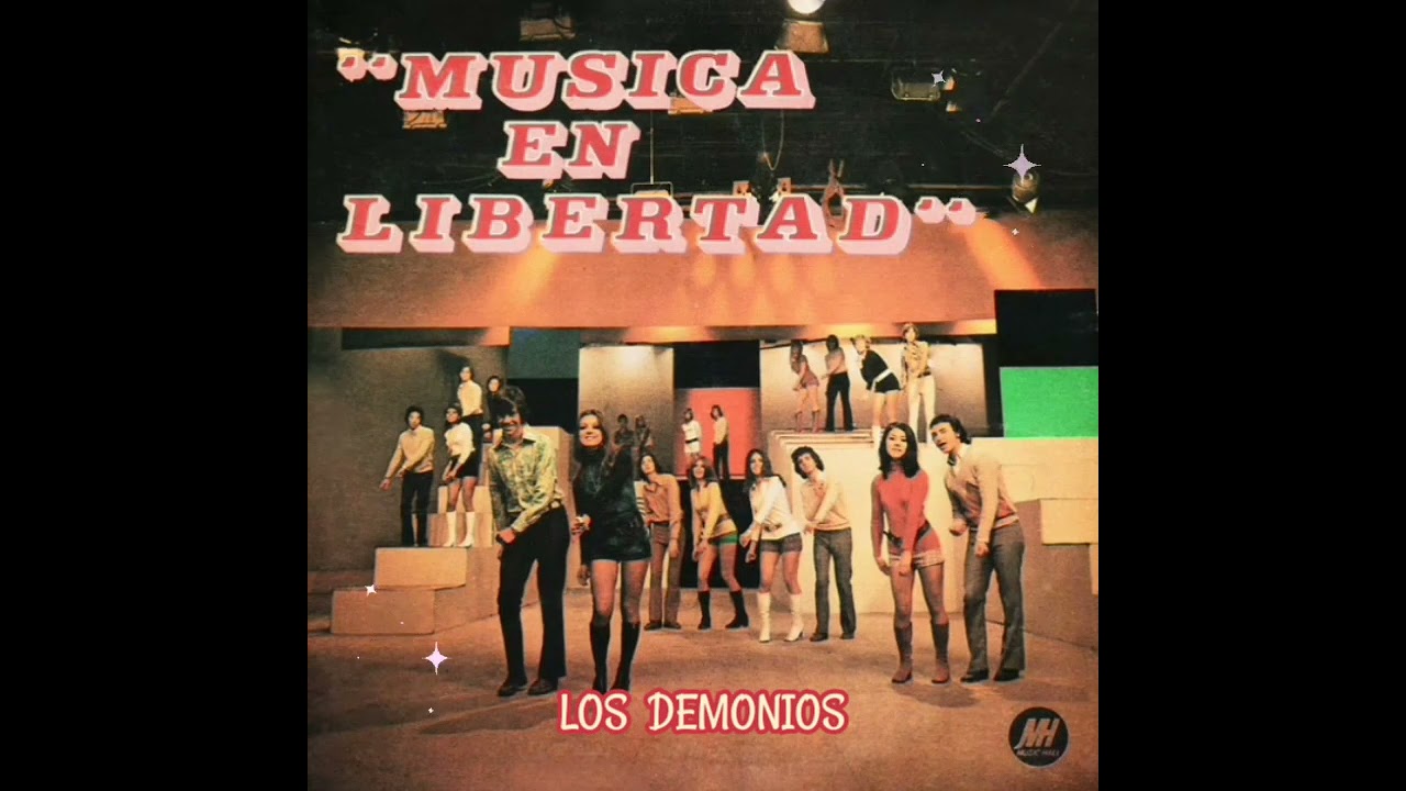 LOS DEMONIOS - CUANDO TE PODRÉ ATRAPAR (1974)