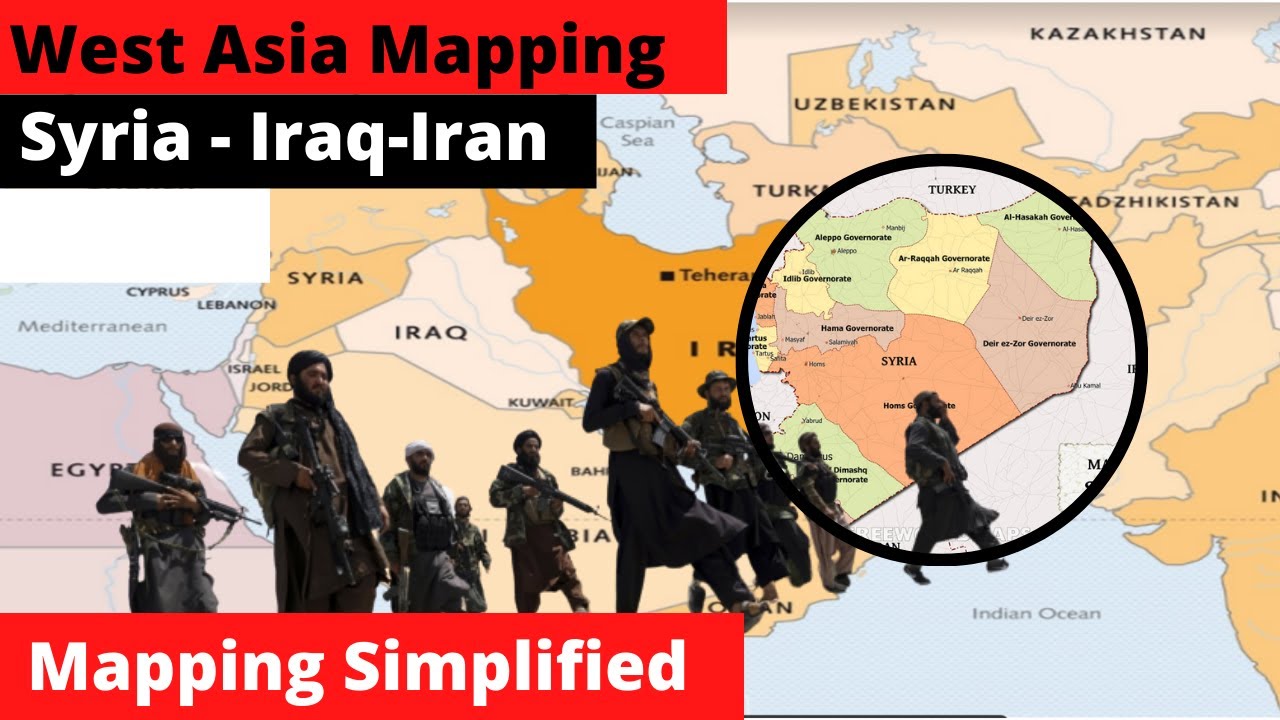 West Asia mapping | Mapping Simplified | ForumIAS