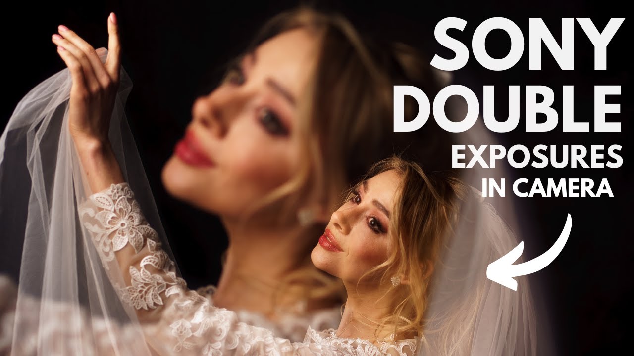 How to create DOUBLE EXPOSURES in camera on Sony // Step by step guide