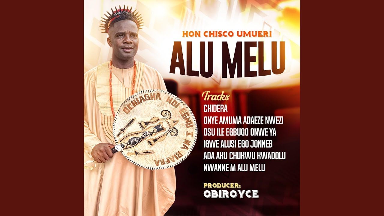 Nwanne m alu melu