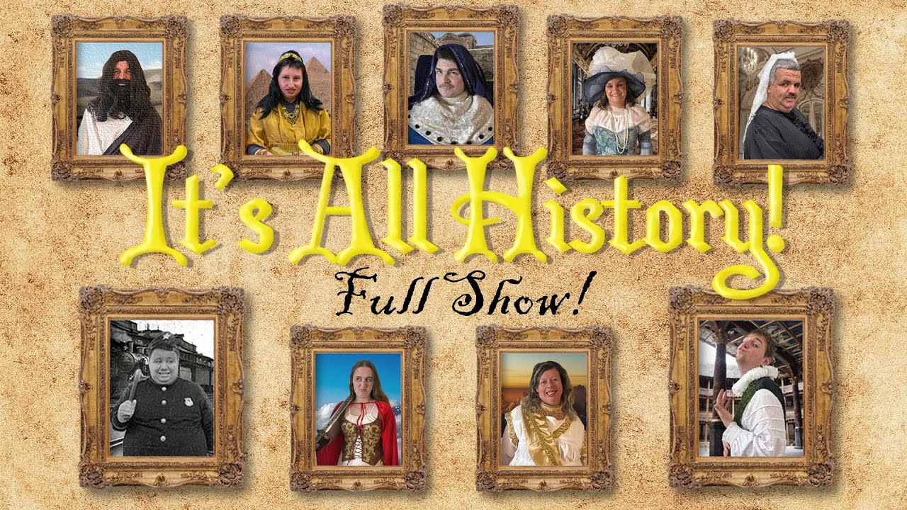 It's All History! - FULL SHOW - Inclusive Performance Academy