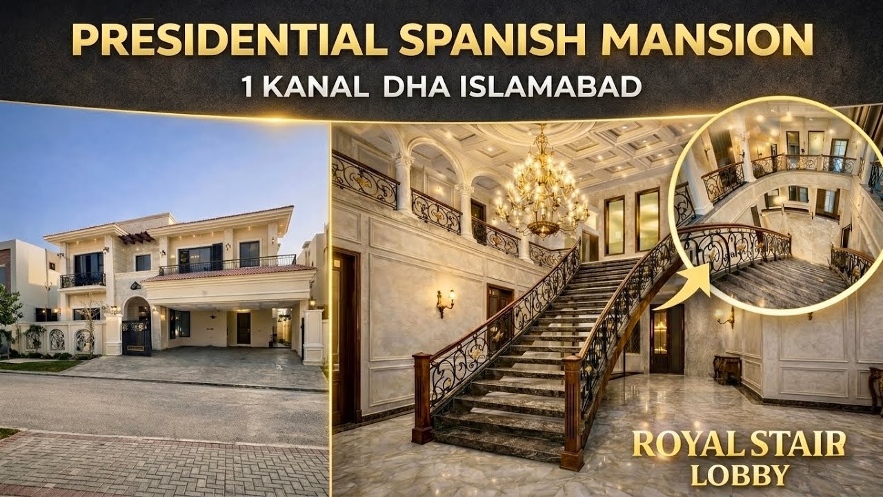 1 Kanal Spanish House for sale | 5 Bed Ultra Luxury House | DHA Islamabad
