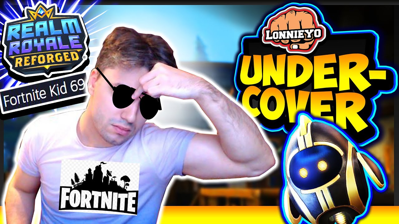 I&acute;m CHEATING?! *LONNIEYO UNDERCOVER* | Realm Royale Reforged