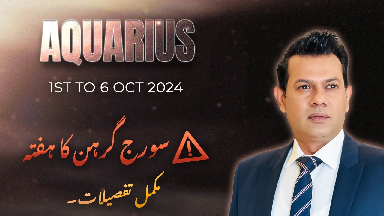 Aquarius Weekly HOROSCOPE  1st October to 6 October 2024