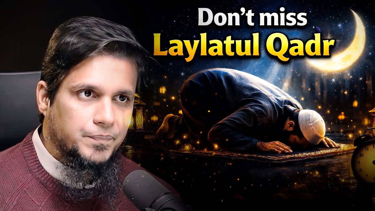 Don't miss Laylatul Qadr – Pray Tahajjud | Muhammad Ali 