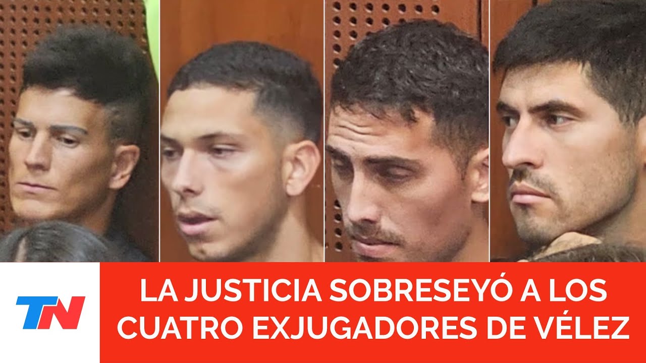 La Justicia sobreseyó a los cuatro exjugadores de Vélez denunciados por violación en Tucumán