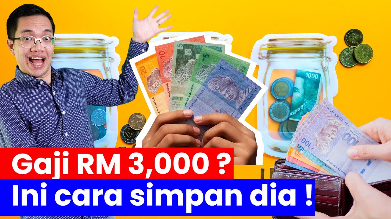 Simpan duit dengan gaji RM 3000!