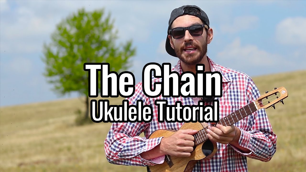 Fleetwood Mac - The Chain (Ukulele Tutorial)