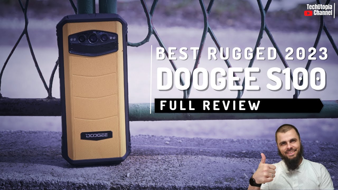 Doogee S100 Unboxing I Review I The best Rugged smartphone in 2023