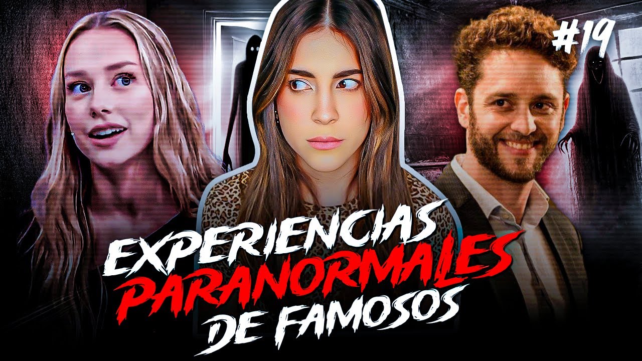 POR ESTO YA NO VE PEL&Iacute;CULAS DE TERROR! * EXPERIENCIAS PARANORMALES DE FAMOSOS * | HeyEstee