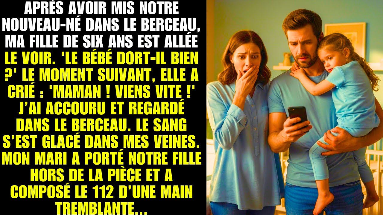 Apr&egrave;s avoir mis notre nouveau-n&eacute; dans le berceau ma fille de six ans est all&eacute;e le voir Le b&eacute;b&eacute;..