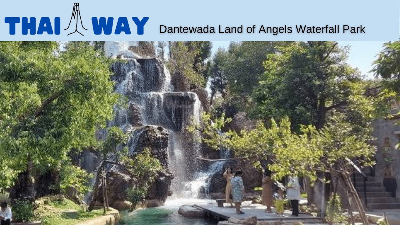 Dantewada Land of Angels Waterfall Park | Chiang Mai