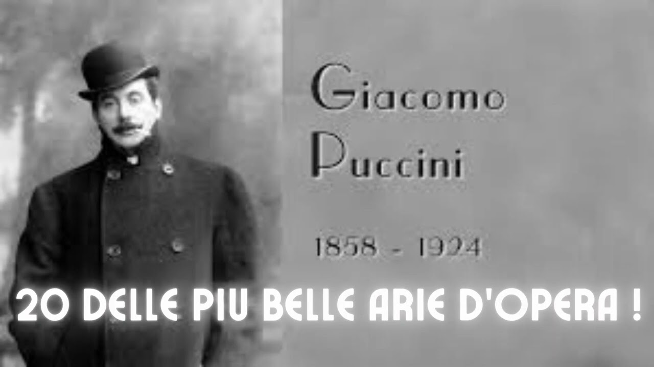 Giacomo Puccini The most beautiful opera arias.