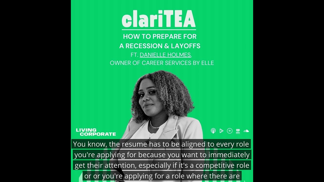 [The ClariTEA Podcast] How to Prepare For a Recession & Layoffs (w/ Danielle Holmes)
