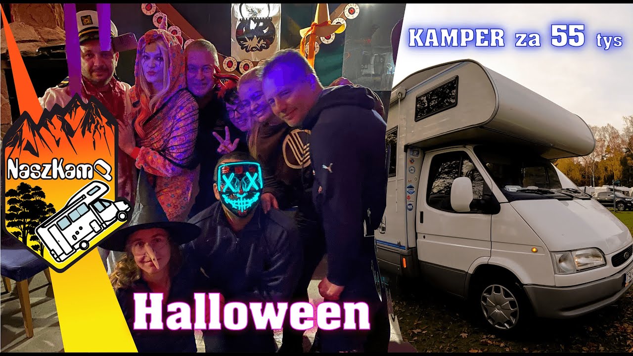Kamper do 55 tys & Hallowenowy wyjazd  @naszkamp