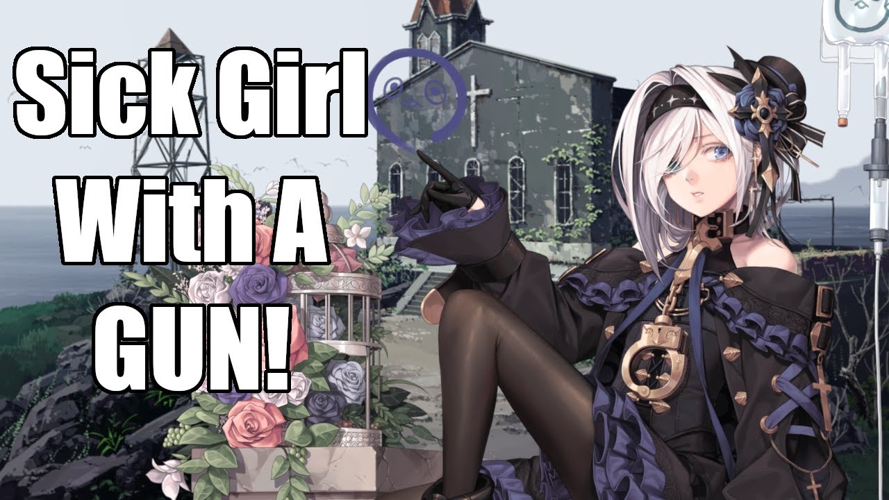 When You Give a Sick Girl a GUN | Sissela