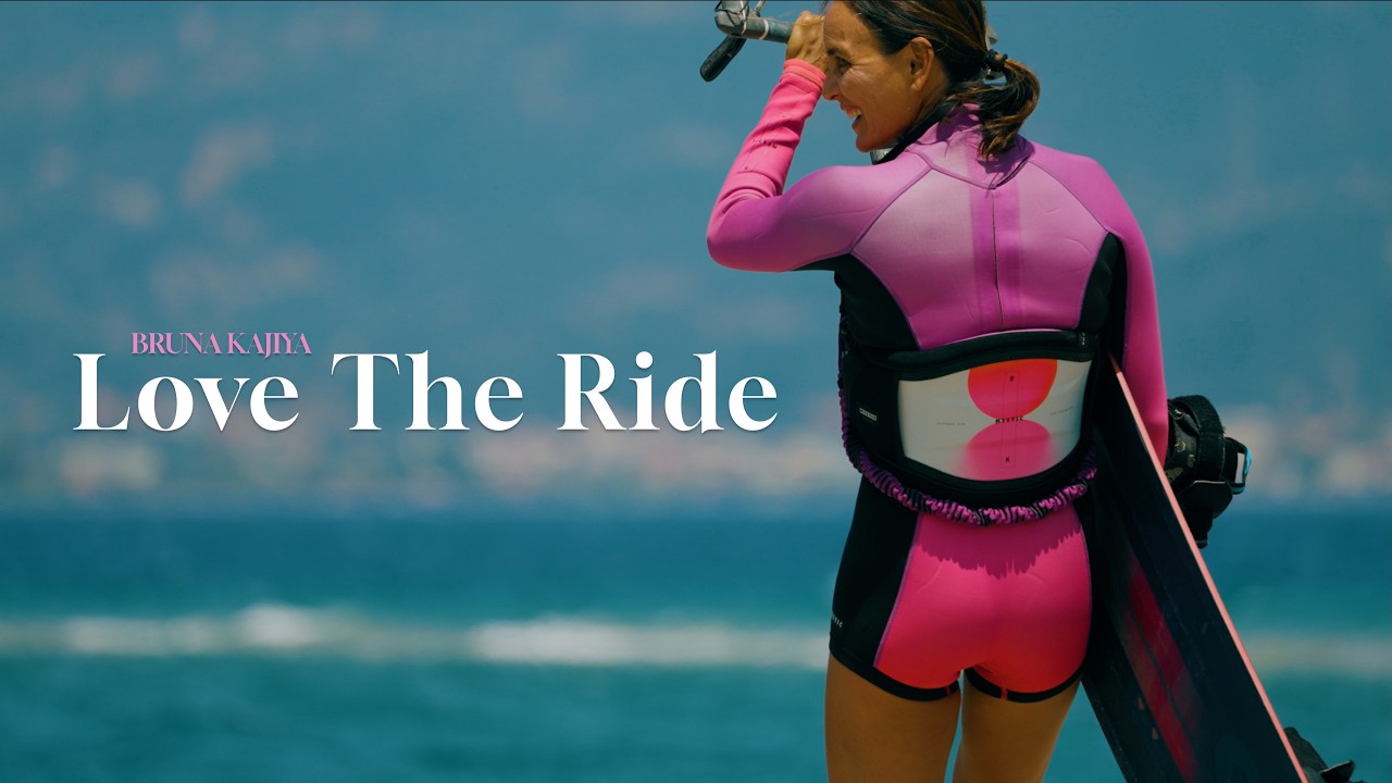 Love the Ride - Bruna Kajiya Kitesurfing in Greece