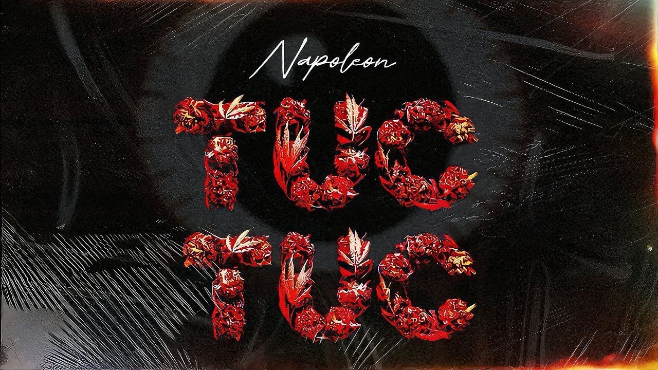 NAPOLEON - TUC TUC (Official Video)