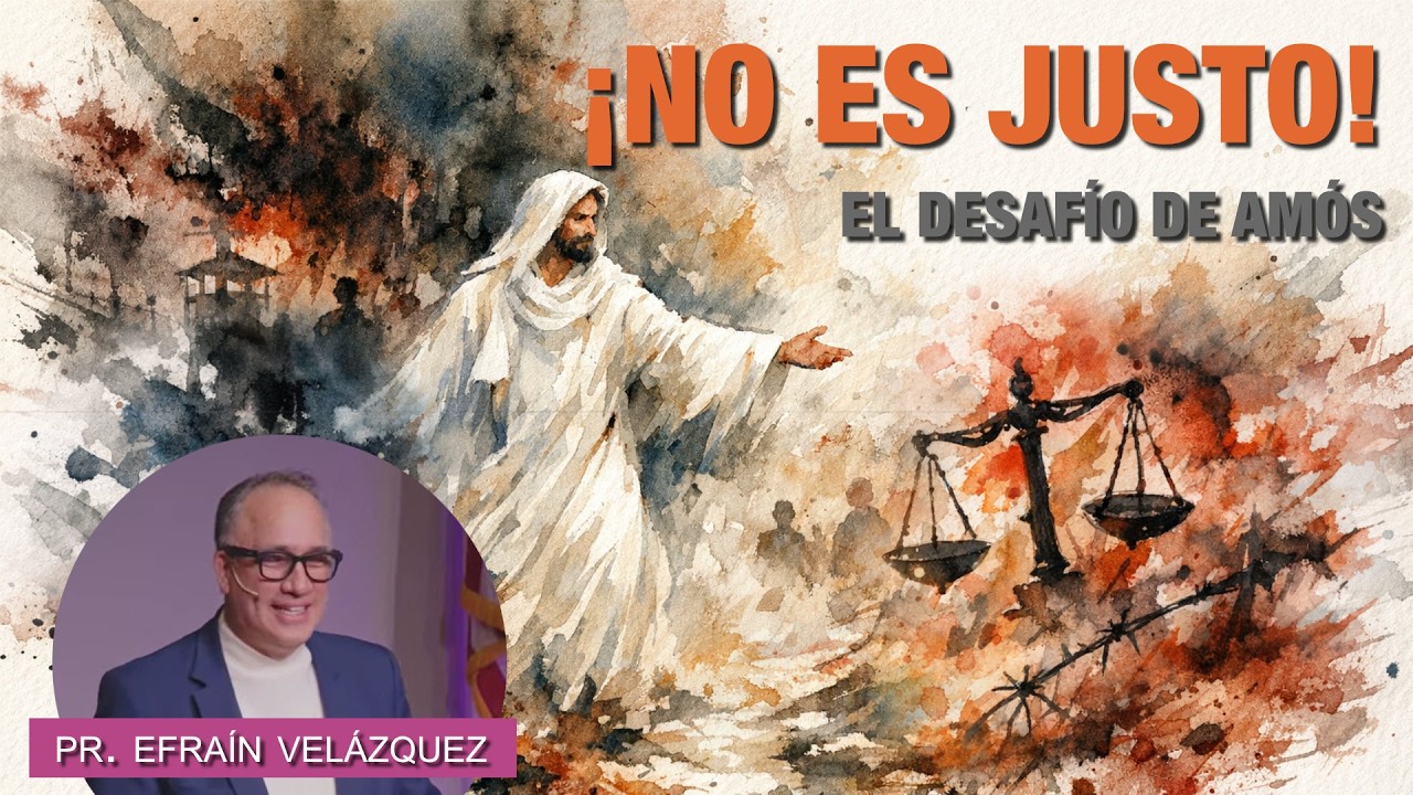 2026-03-14 - ¡No es justo! - Pr. Efraín Velázquez - Culto de Adoración