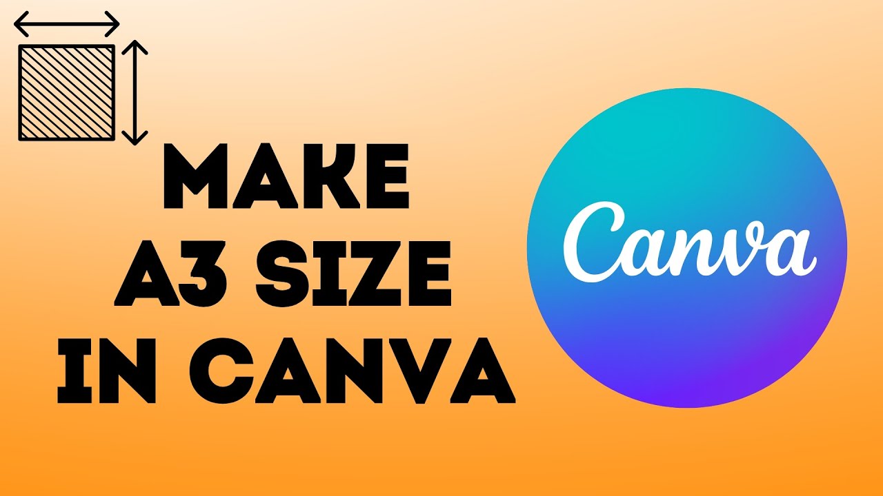 How to Make A3 Size in Canva