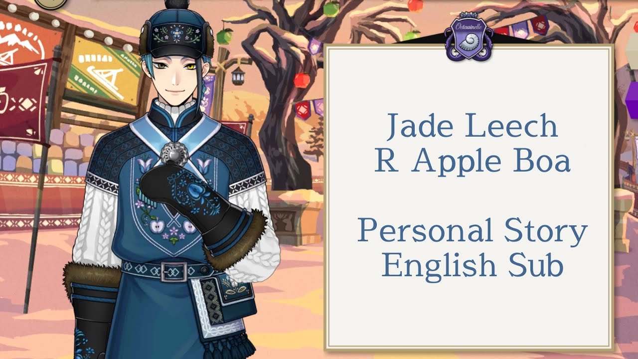 Jade Leech - R Apple Boa - Personal Story - Disney Twisted Wonderland - English SUB