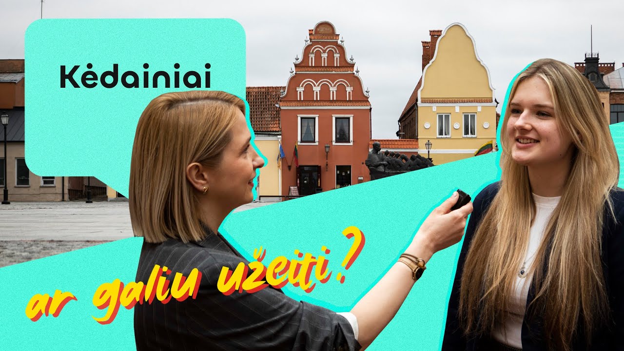 Kėdainiai: tikroji agurkų istorija, škotai ir kodėl žemaičiai kilsteltų antakį | Ar galiu užeiti?