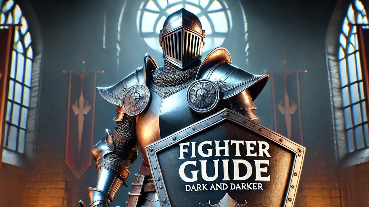 Beginner Fighter Guide - Dark and Darker