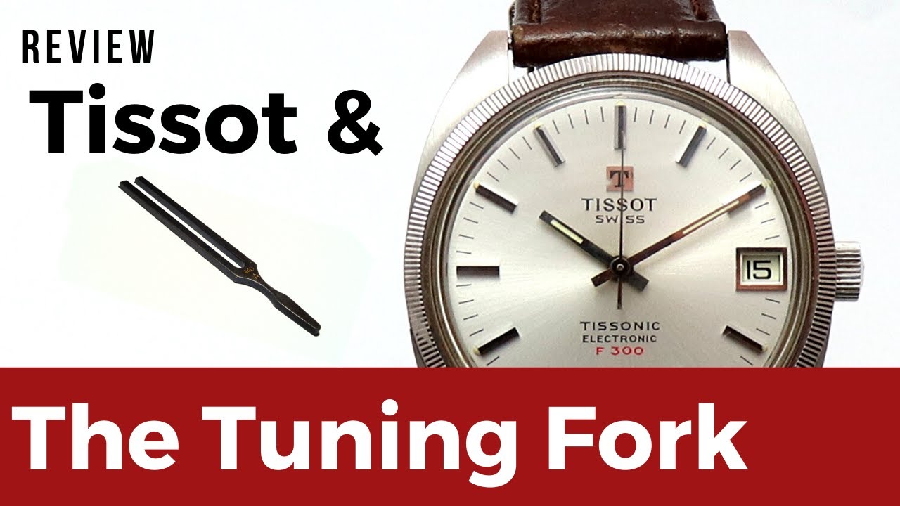 Tissot Tissonic OR The Beauty of the Tuning Fork Movement