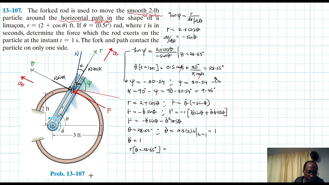13–107 Kinetics of a Particle: Force and Acceleration (Chapter 13: Hibbeler Dynamics) Benam Academy