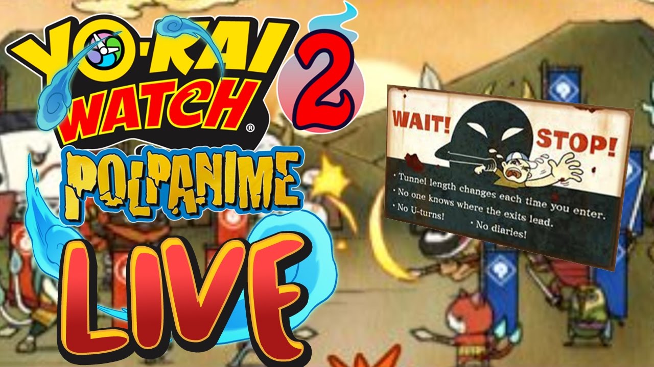 QUESTO LIVE L'AVETE VOLUTO VOI | YO-KAI WATCH 2