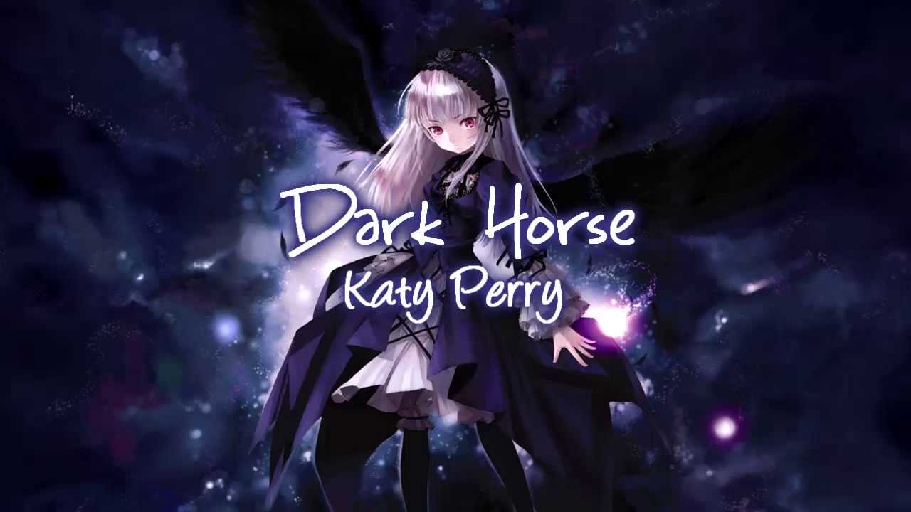 [NIGHTCORE] Dark Horse (Katy Perry)