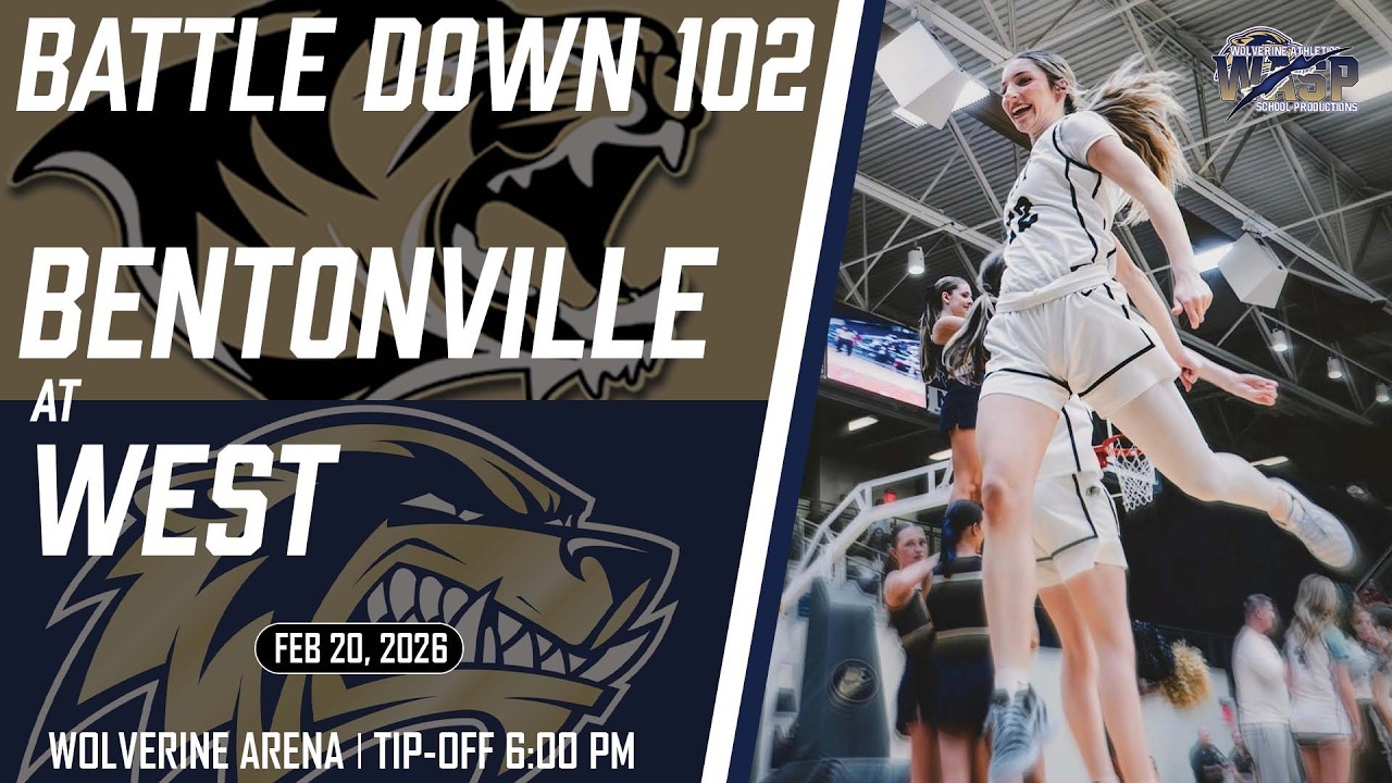 BASKETBALL - VARSITY G & B - West Wolverines vs. Bentonville Tigers - Friday, February 20, 2026