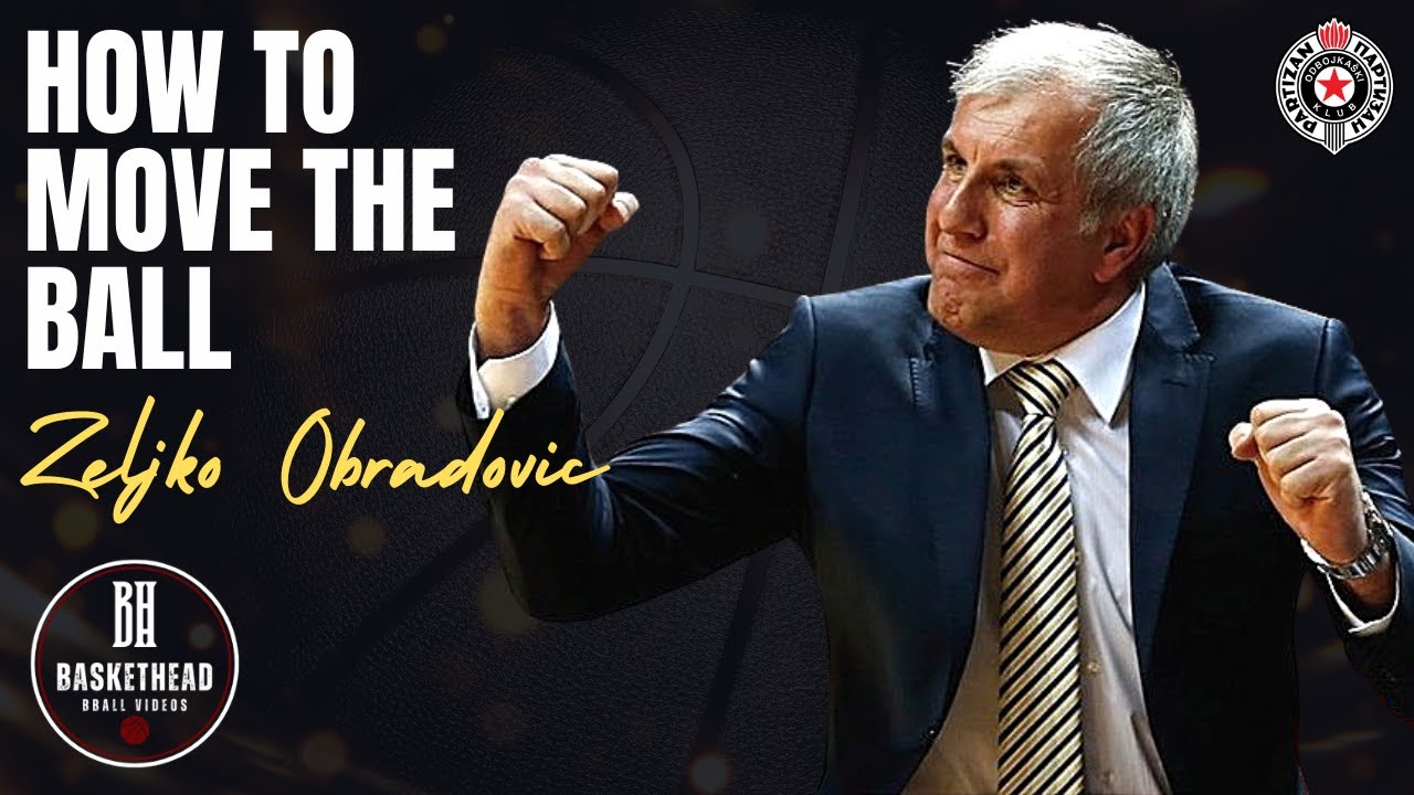 How to move the ball — Zeljko Obradovic — Partizan