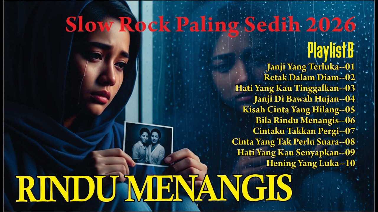Slow Rock Terbaru 2026 💔 Janji Yang Terluka & Hati Yang Kau Tinggalkan | Lagu Malaysia Paling Sedih