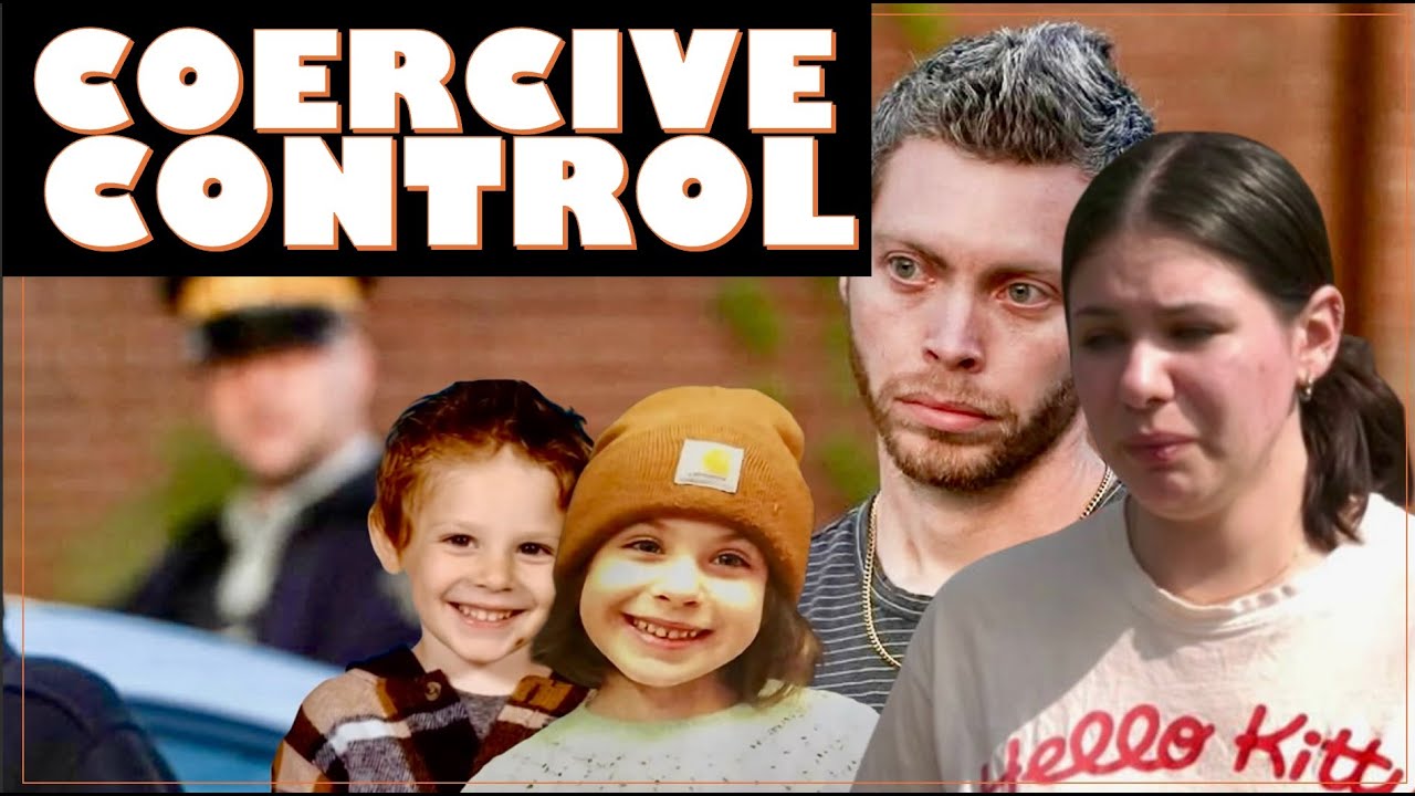 The psychology of coercive control: The case of Daniel Martell (Lilly & Jack's step-dad)