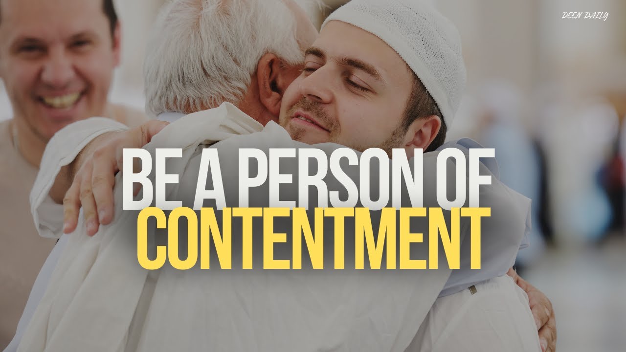 Be A Person of Contentment | Islamic Reminder | Ali Hammuda