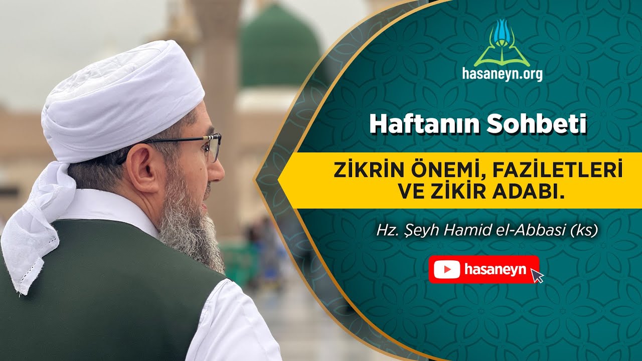 ZİKRİN ÖNEMİ, FAZİLETLERİ VE ZİKİR ADABI