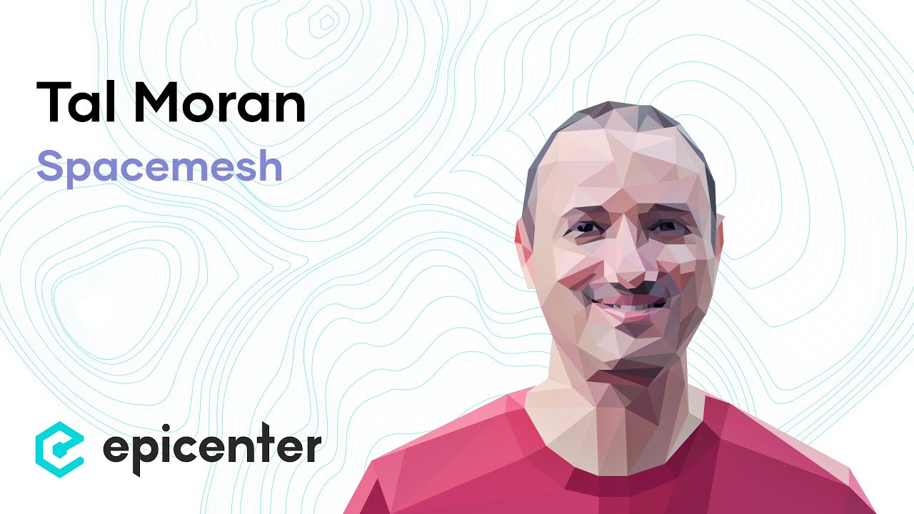 Tal Moran: Spacemesh &ndash; The Space-Time Consensus Blockchain (#291)