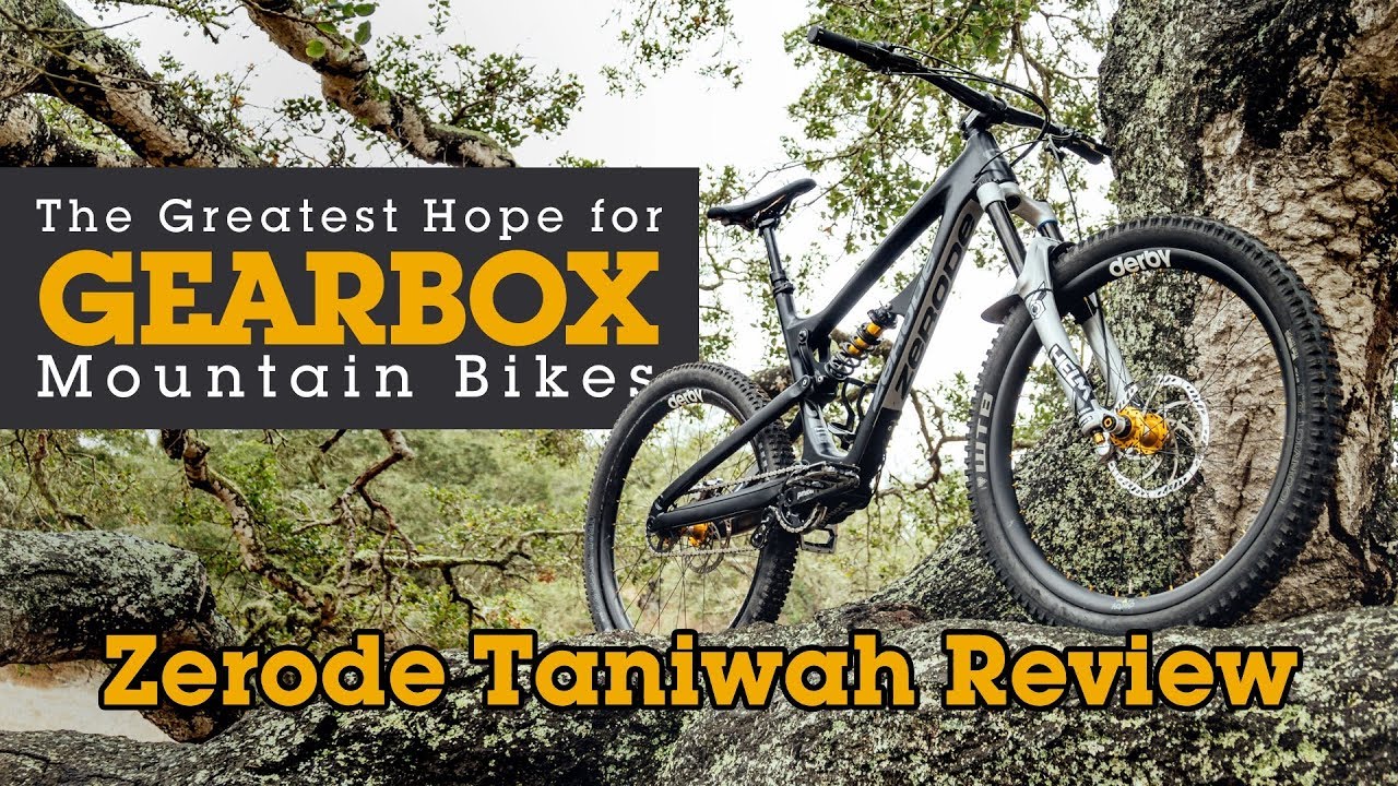 Zerode Taniwha Reviewed! The Greatest Hope for Gearboxes