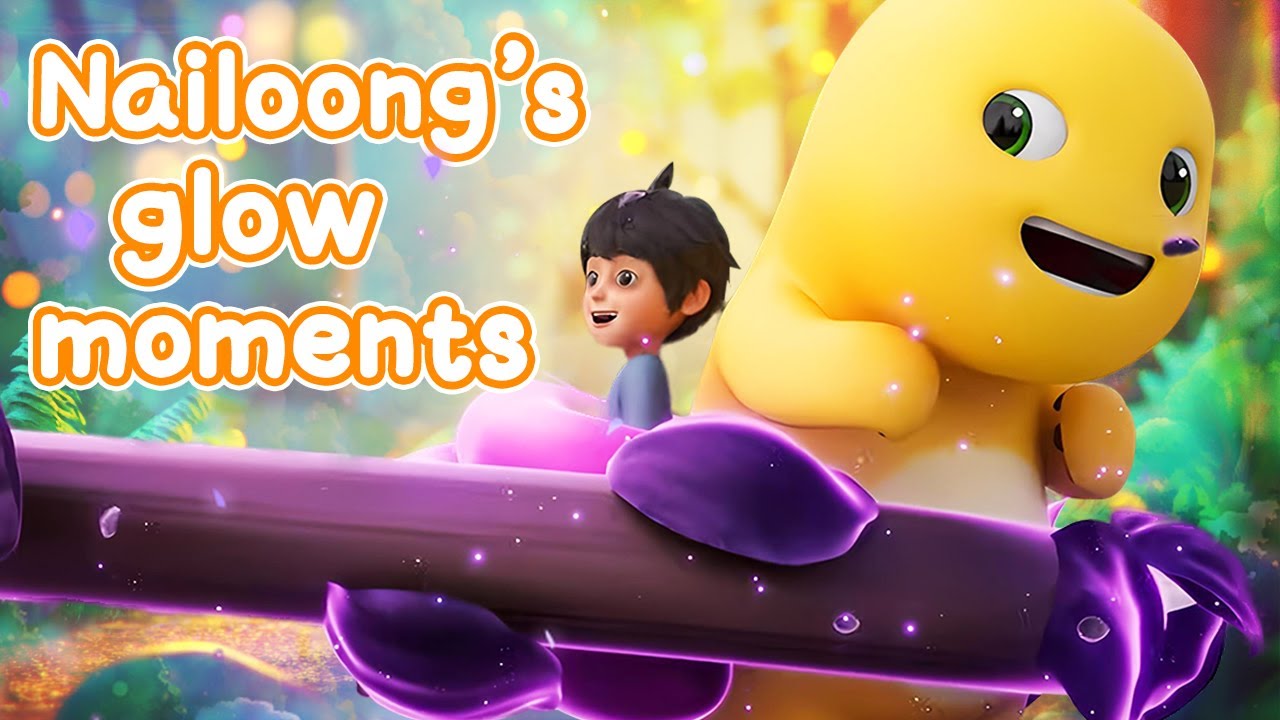 ENG DUB | Let's look at Nailoong's glow moments. 🌟🎉🎇
