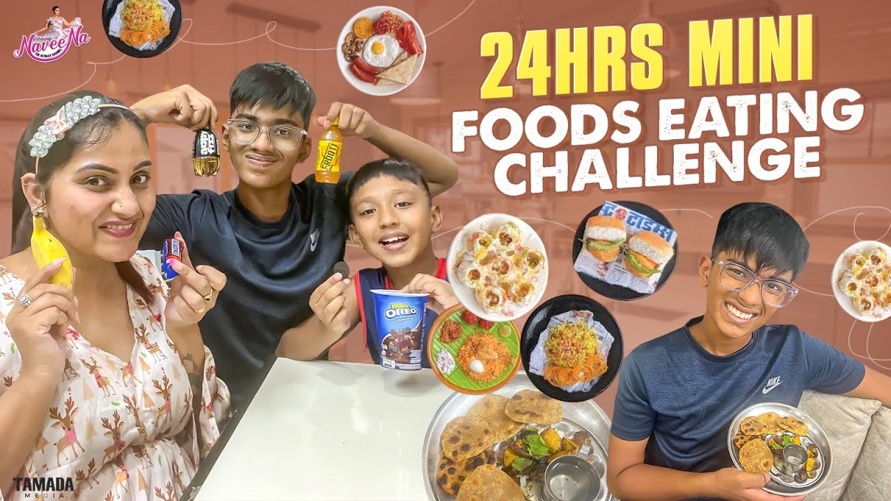 24 hrs Mini Foods Challenge || Eating Challenge || Naveena Challenge Videos || Naveena Vlogs